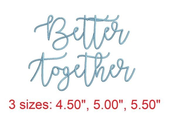 Better Together Embroidery Font: Unifying Your Design