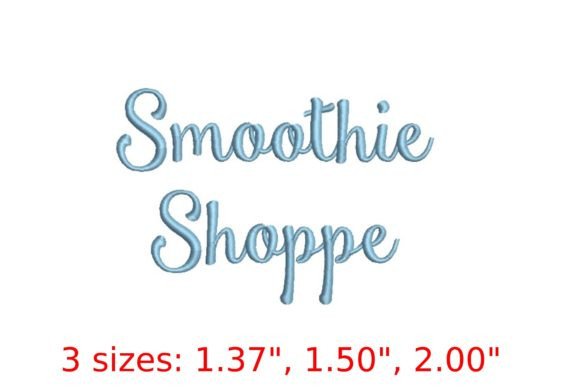 Smoothie Shoppe Embroidery Font: A Fresh Design Asset